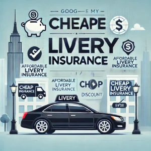 Cheap livery insurance