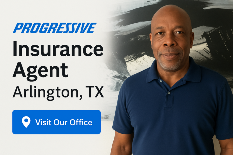 Progressive Insurance agent Arlington TX