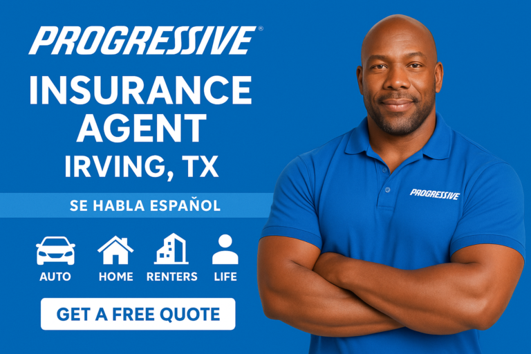 Progressive Insurance agent Irving TX