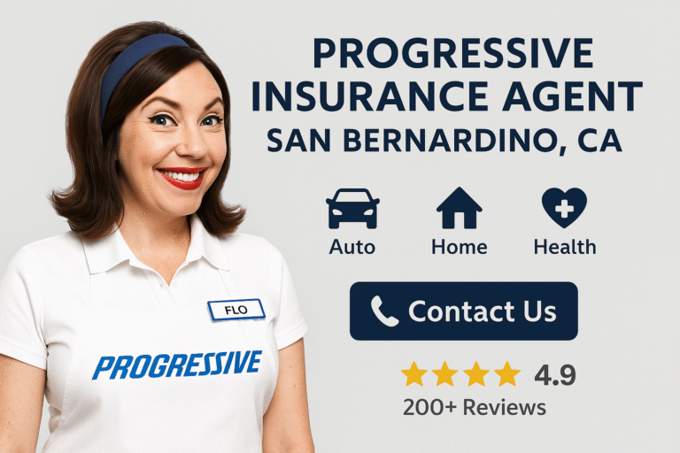 Progressive Insurance agent San Bernardino CA