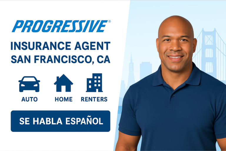 Progressive Insurance agent San Francisco CA