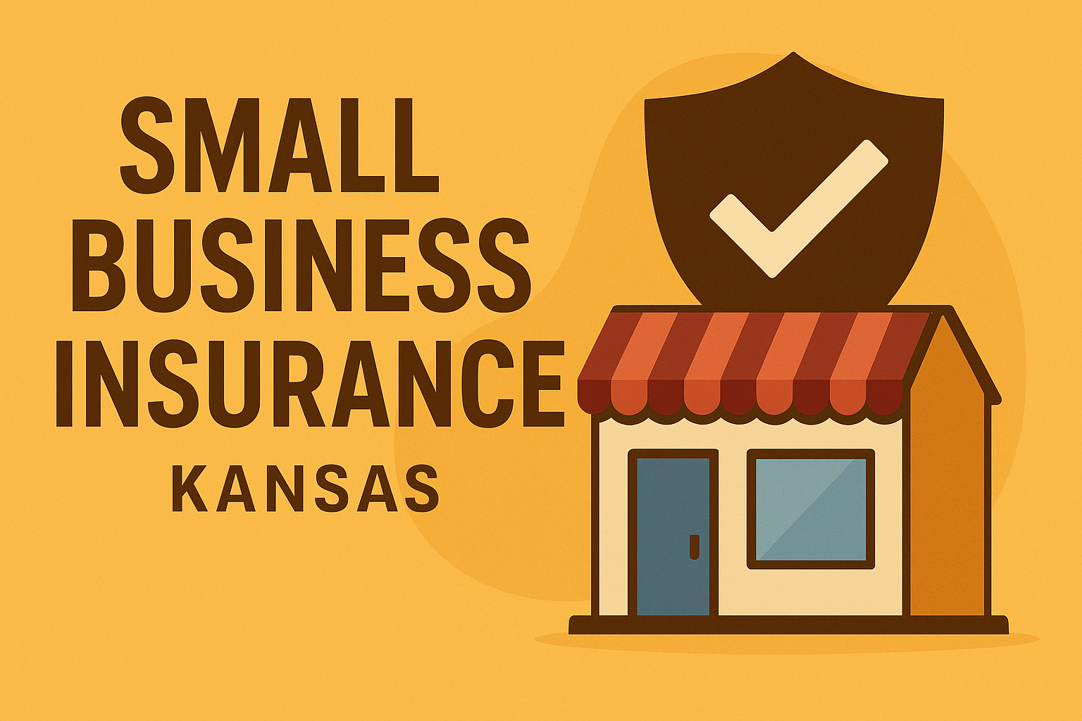 Small business insurance in Kansas — GL, BOP, Workers’ Comp, Auto, E&O, Cyber