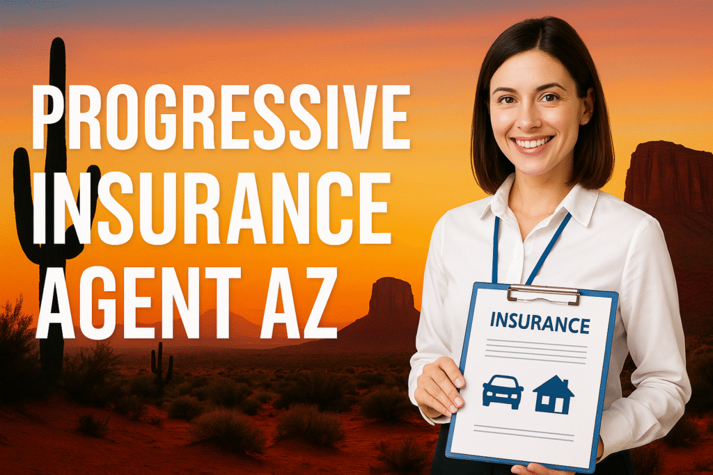 Progressive Insurance Agent in Arizona for auto, home, renters, motorcycle, RV, boat, and commercial coverages