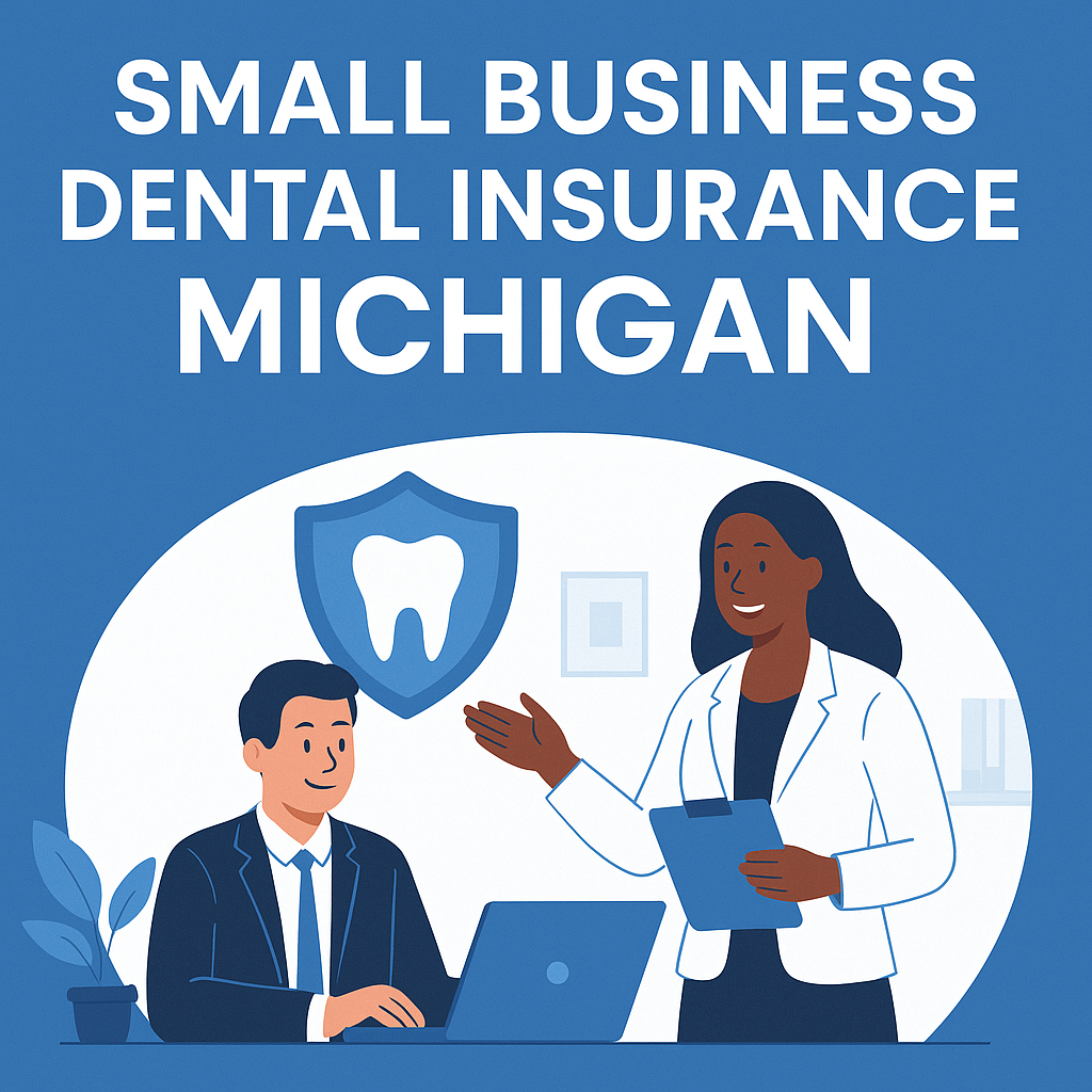 Michigan small business owners reviewing 2026 dental plan options with a local independent agency