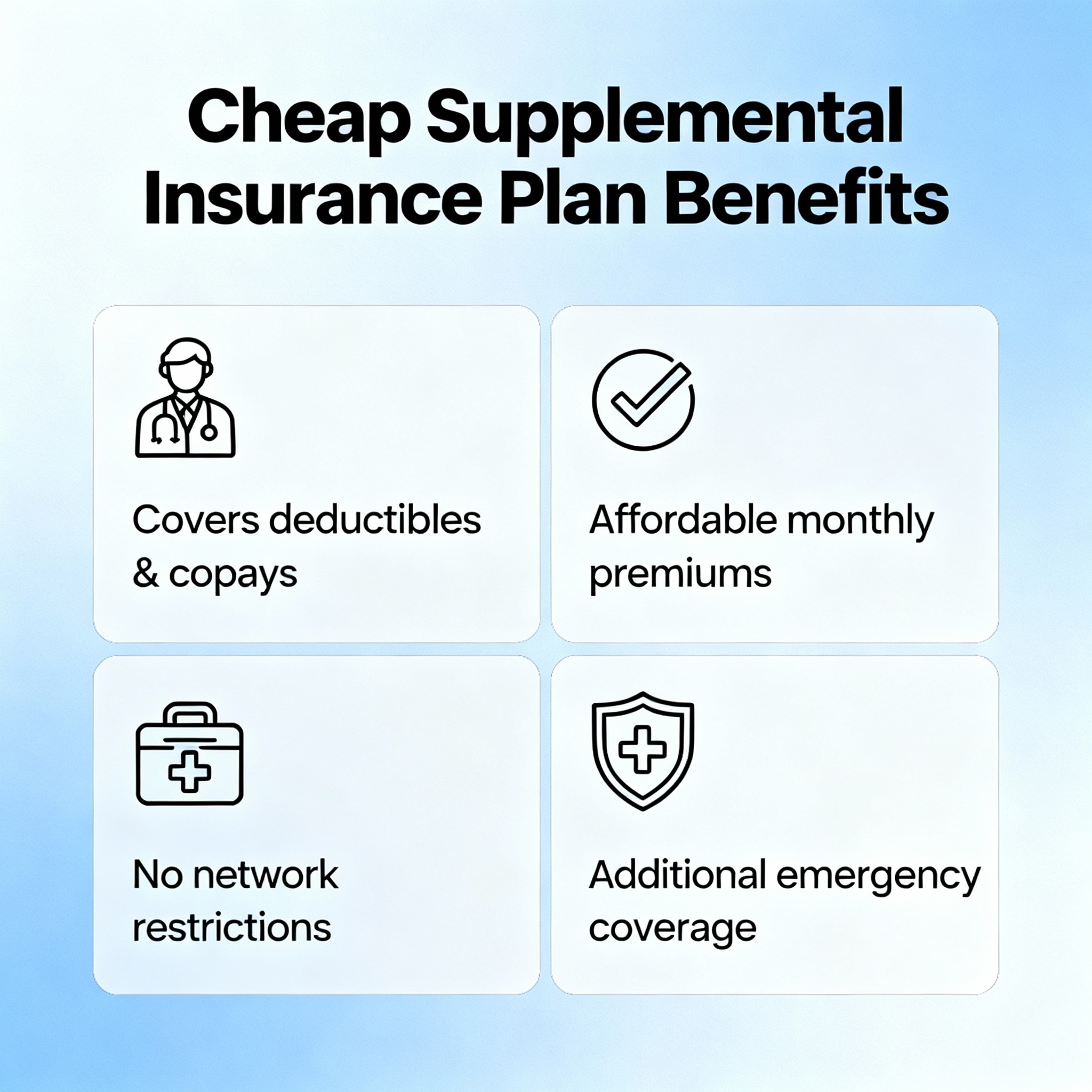 Cheap supplemental insurance plans—accident, hospital indemnity, critical illness, dental and vision options