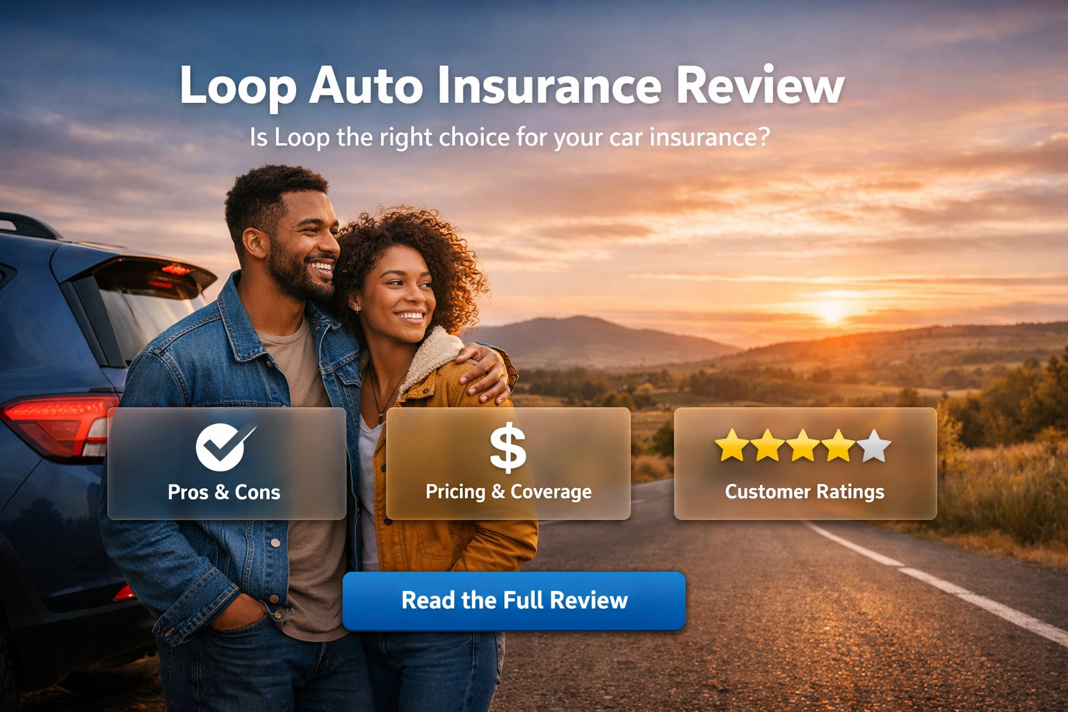 Loop Auto insurance review graphic for 2026 showing driving-based pricing, pros, cons, digital service, and quote comparison