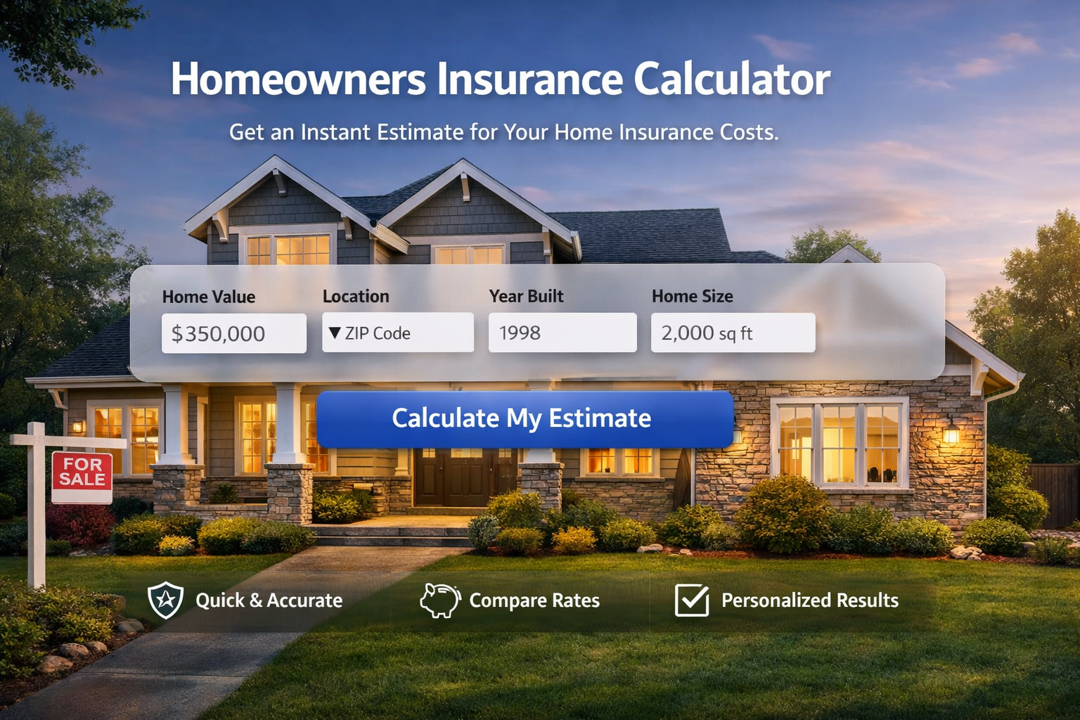 Homeowners insurance calculator with quote options and 2026 home coverage comparison