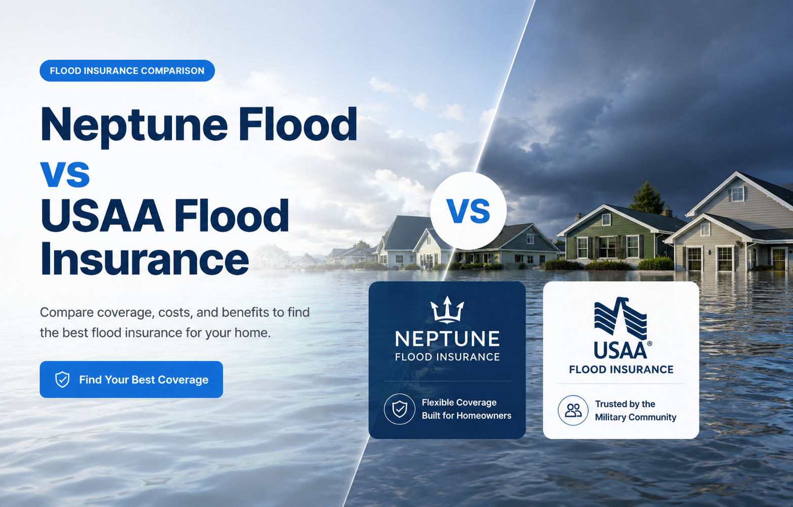Neptune Flood versus USAA flood insurance comparison for homeowners comparing private flood and NFIP options