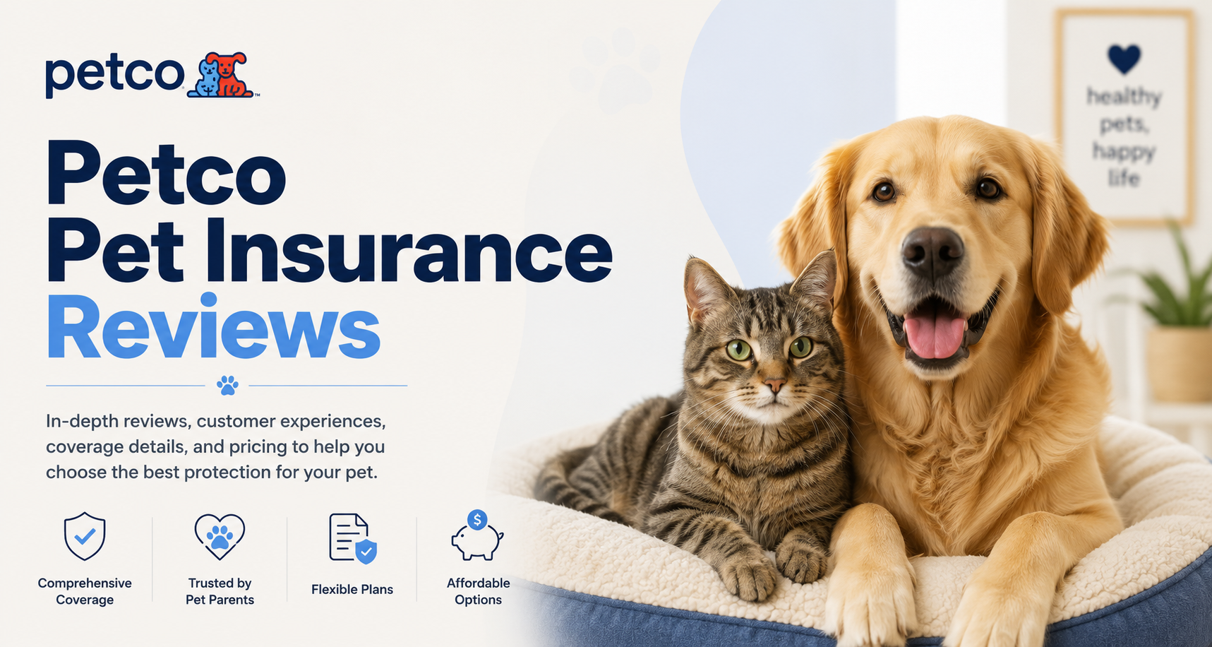 Petco pet insurance reviews comparison for Nationwide-backed coverage, accident and illness plans, wellness options, claims, exclusions, and pet insurance quotes