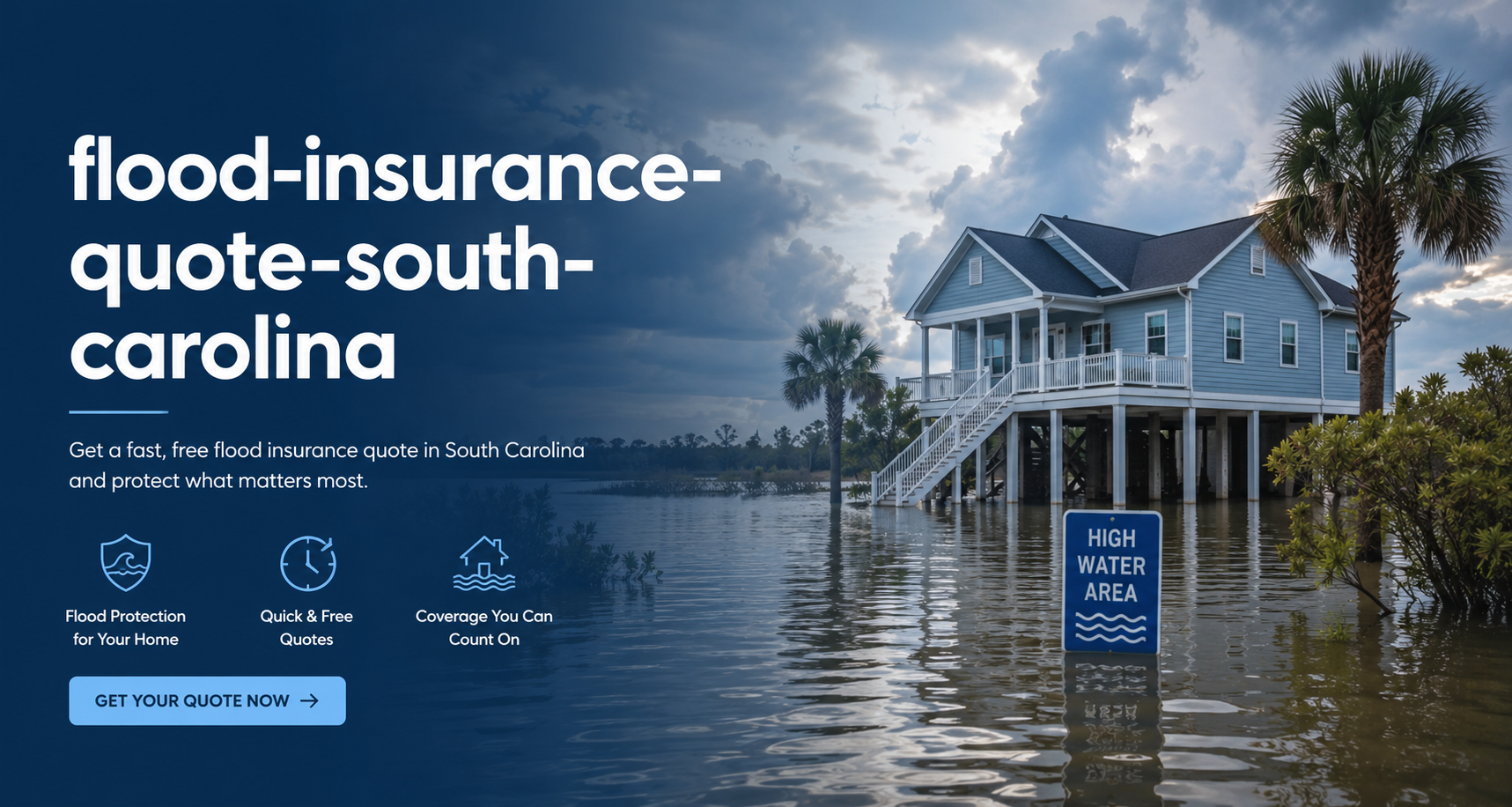 South Carolina flood insurance quote comparison for Neptune private flood coverage, NFIP options, coastal flooding, storm surge, river flooding, and home protection
