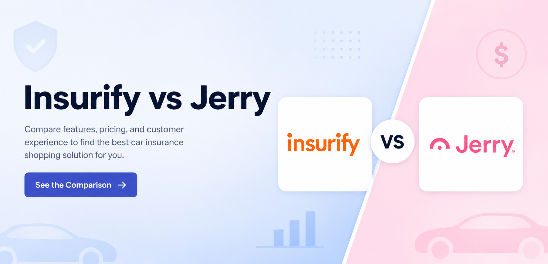 Insurify vs Jerry insurance comparison review for car insurance quotes, app features, and coverage shopping